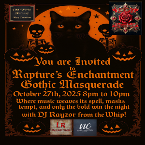 Rapture’s Enchantment ~ The Gothic Masquerade Ball